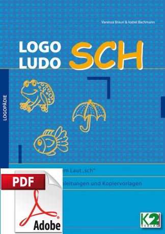 LOGO LUDO Übungsmappe zum Laut SCH PDF