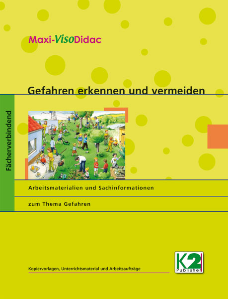 Gefahren erkennen - Kopiervorlagen