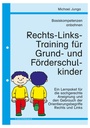 Rechts-Links-Training für Grund- und Förderschulkinder PDF