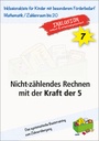 Nicht zählendes Rechnen mit der Kraft der 5 PDF