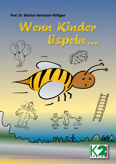 Wenn Kinder lispeln... 