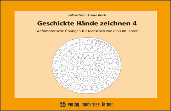 Geschickte Hände zeichnen 4 - Grafomotorik und Automatisierung*