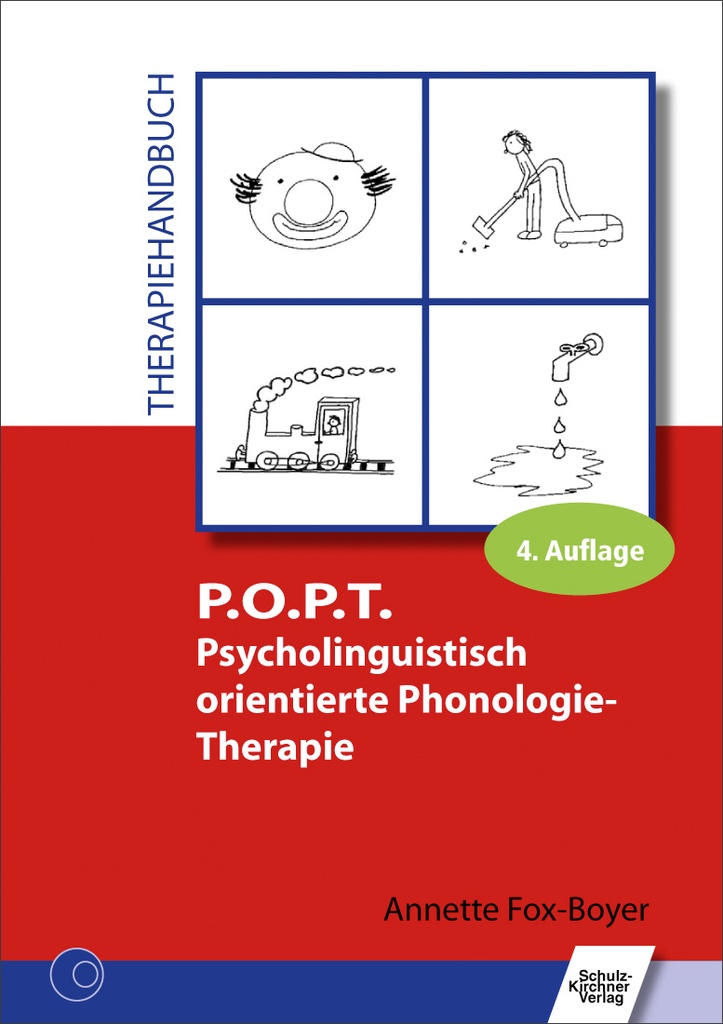 P.O.P.T. Psycholinguistisch orientierte Phonologie-Therapie - Therapiehandbuch E-Book