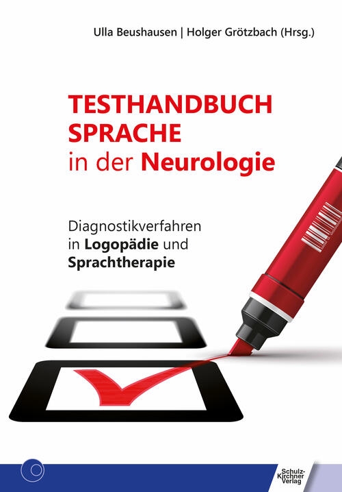 Sprache in der Neurologie - Testhandbuch 