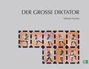 DER GROSSE DIKTATOR*