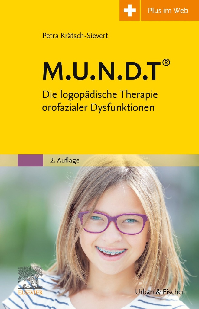 M.U.N.D.T Therapie orofazialer Dysfunktionen