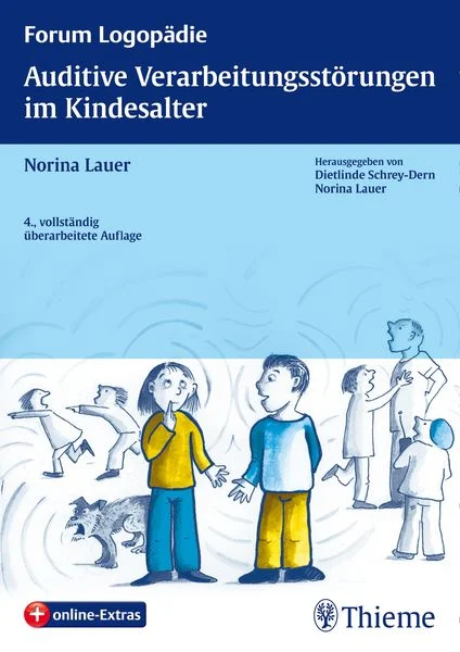 Auditive Verarbeitungsstörung im Kindesalter 