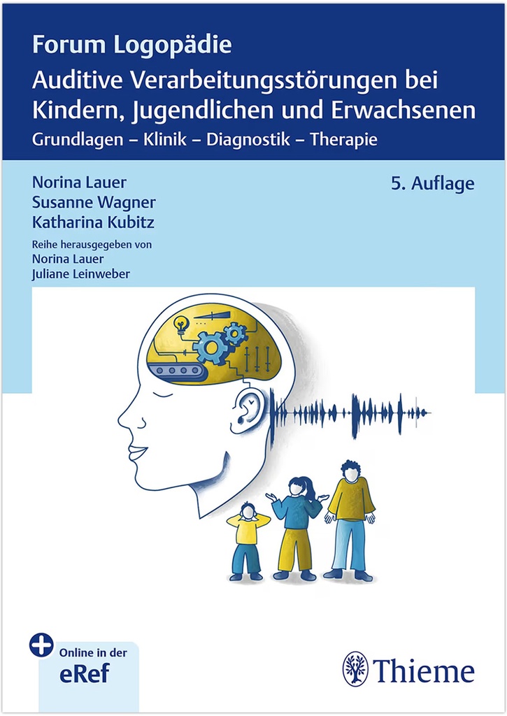 Auditive Verarbeitungsstörungen im Kindesalter 