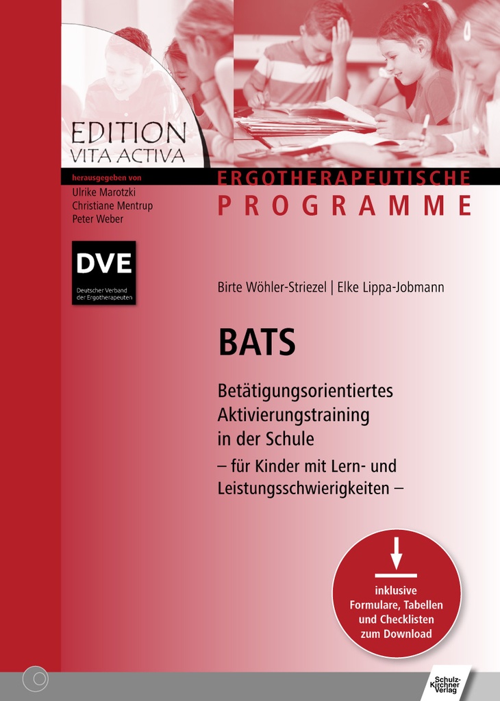 BATS - Betätigungsorientiertes Aktivierungstraining in der Schule E-Book
