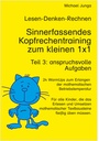 Kopfrechentraining zum kleinen 1x1, Teil 3: anspruchsvolle Aufgaben PDF