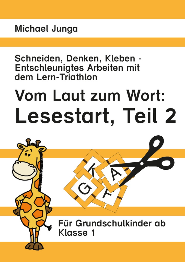 Vom Laut zum Wort: Lesestart, Teil 2 PDF