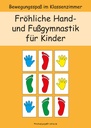 Hand- und Fussgymnastik für Kinder PDF