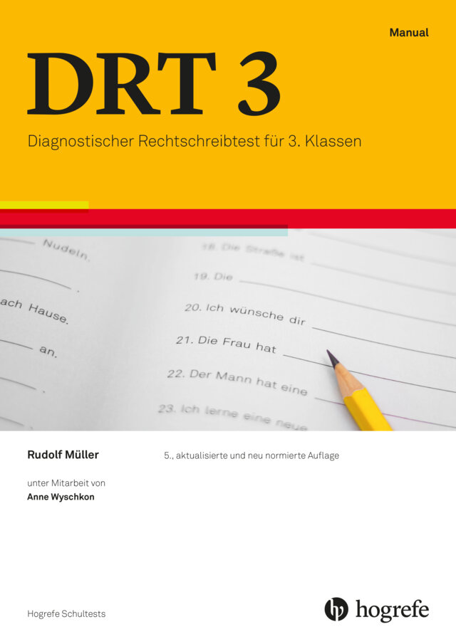 DRT 3 Diagnostischer Rechtschreibtest für 3. Klassen