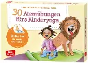 30 Atemübungen fürs Kinderyoga