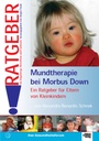 Mundtherapie bei Morbus Down eBook