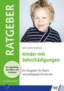 Kinder mit Sehschädigungen eBook 