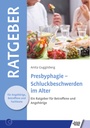 Presbyphagie – Schluckbeschwerden im Alter E-Book